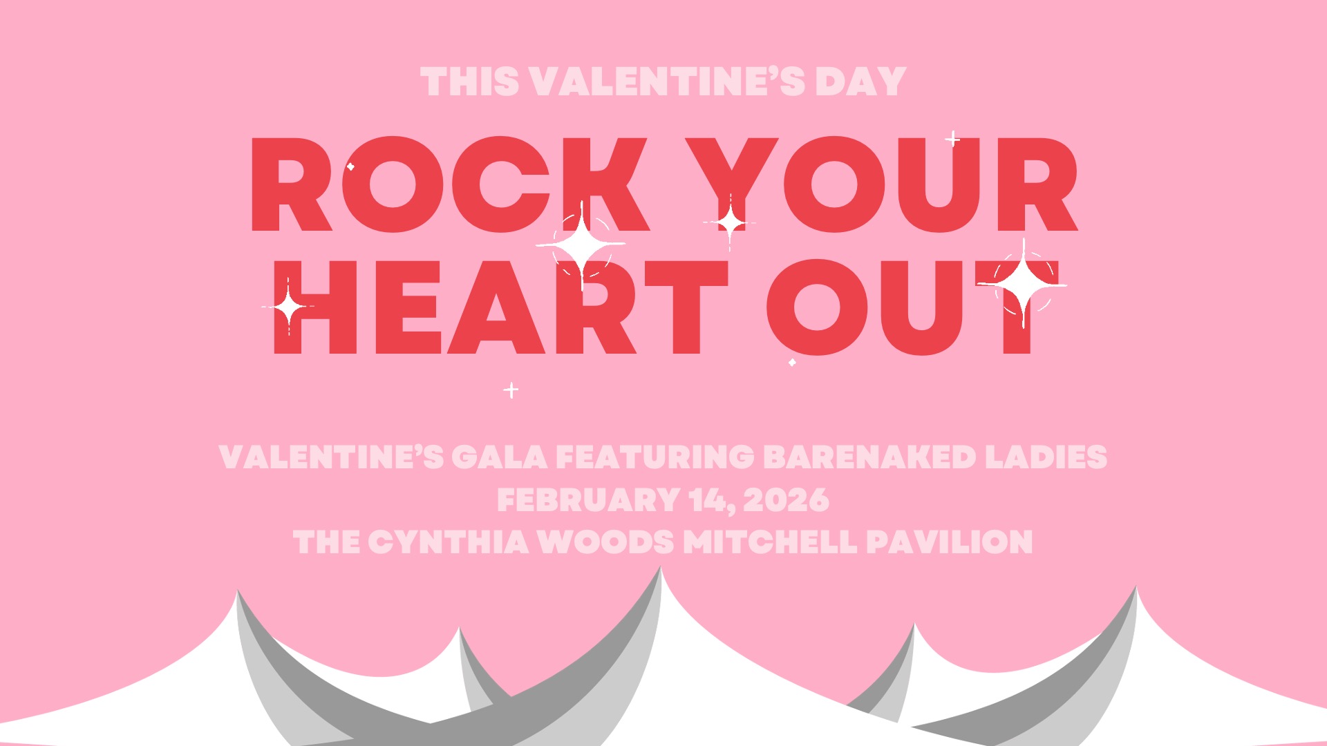 Valentine's Gala featuring Barenaked Ladies