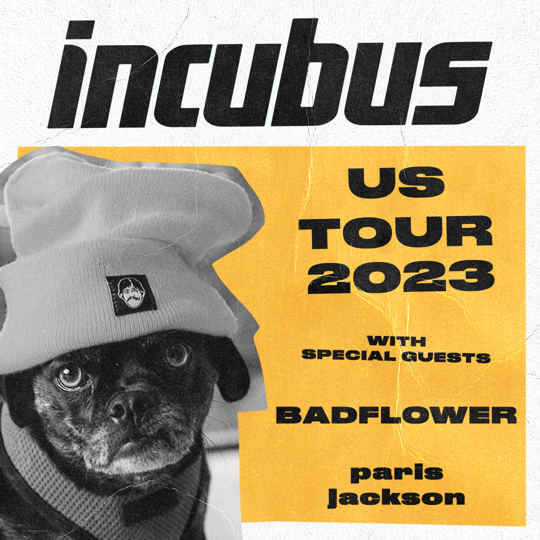Incubus with special guests Badflower and paris jackson