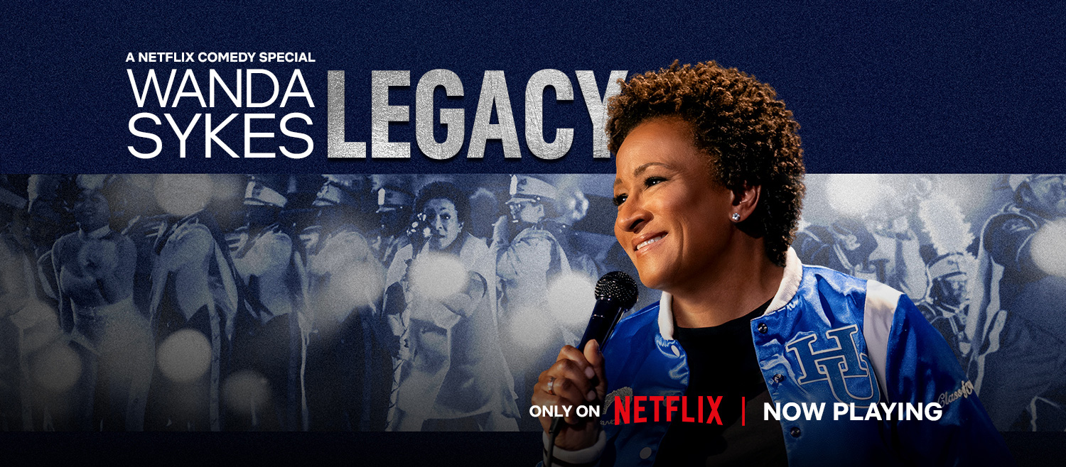 Wanda Sykes Legacy Only On Netflix Now Playing - Watch The Trailer