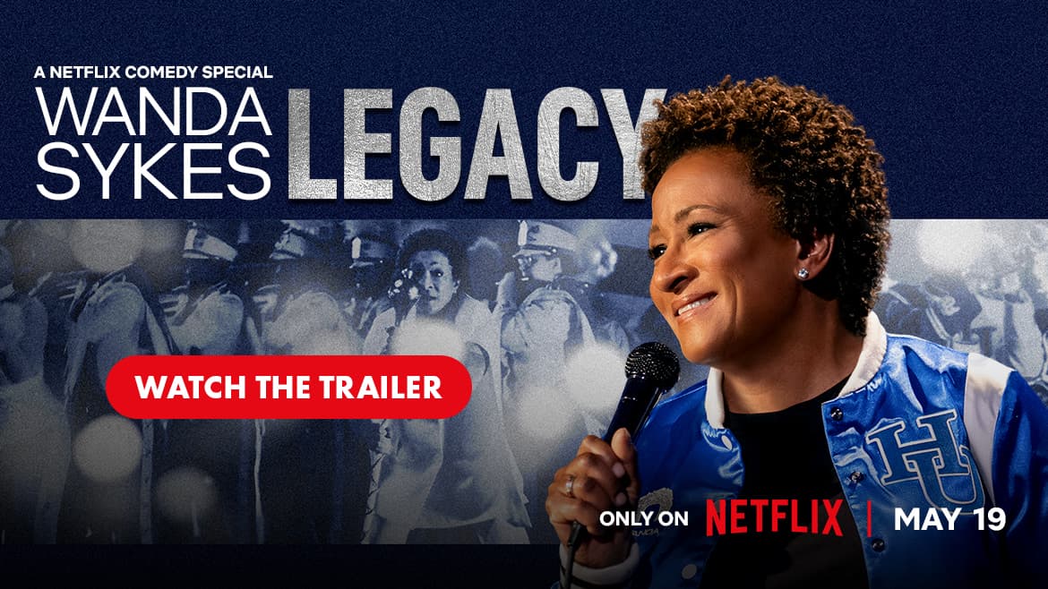 Wanda Sykes Legacy Only On Netflix May 19 - Watch The Trailer