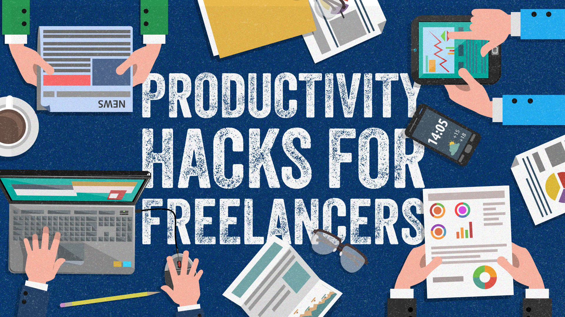 5 Productivity Hacks for Freelancers