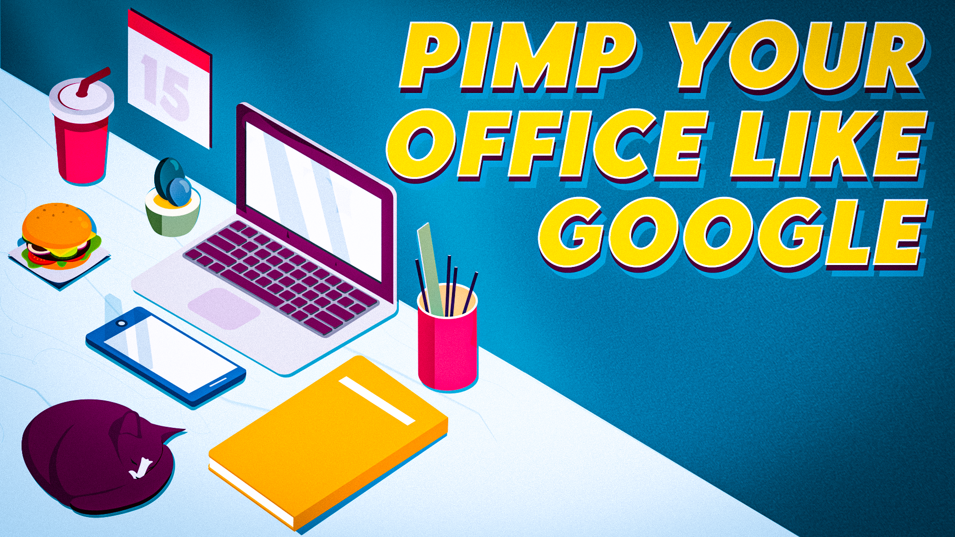 5 Ways To Pimp Your Office Like Google