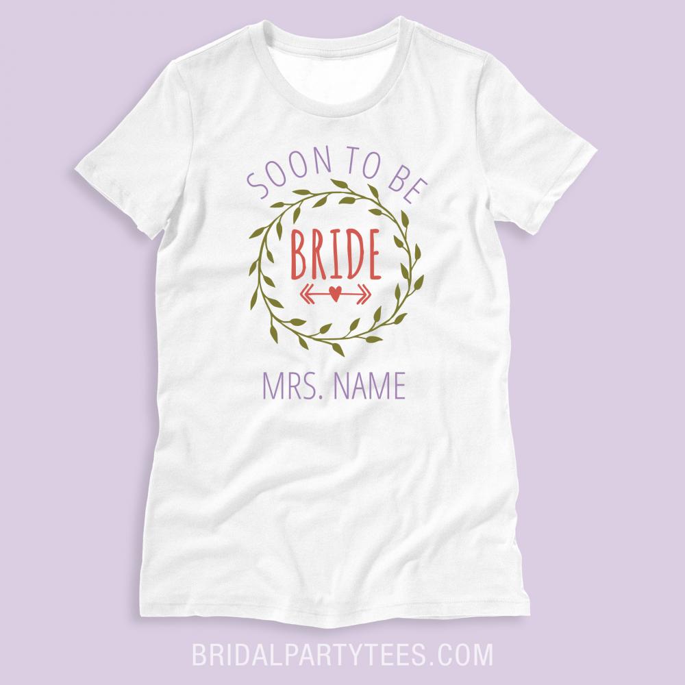 Soon To Be Bride Tee
