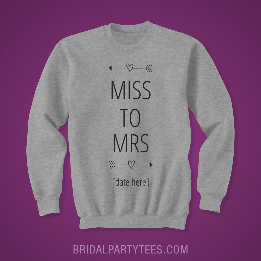 Miss To Mrs Custom Date