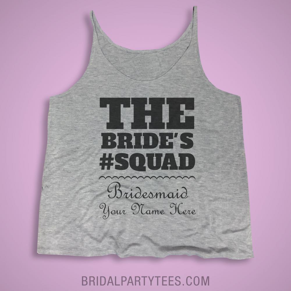 Hashtag Bride's Squad