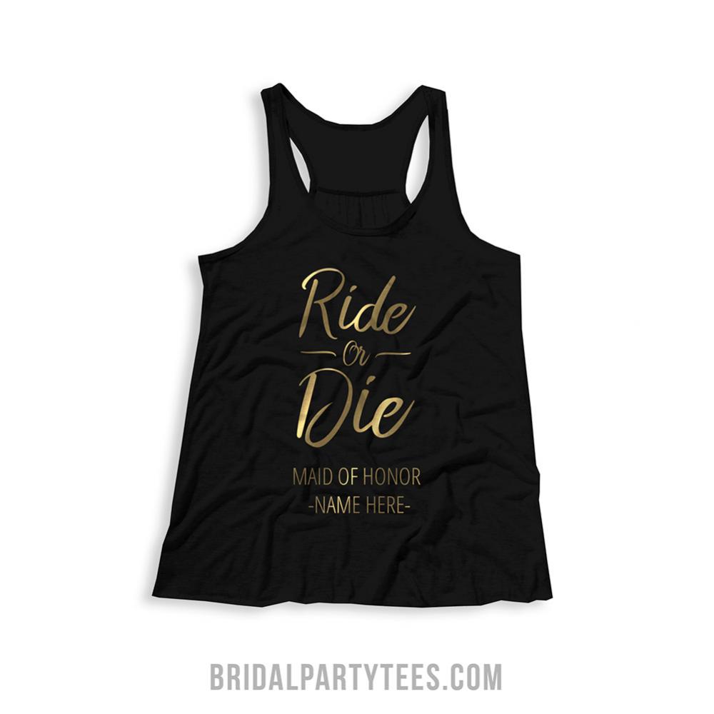 Ride Or Die Bride's Girls