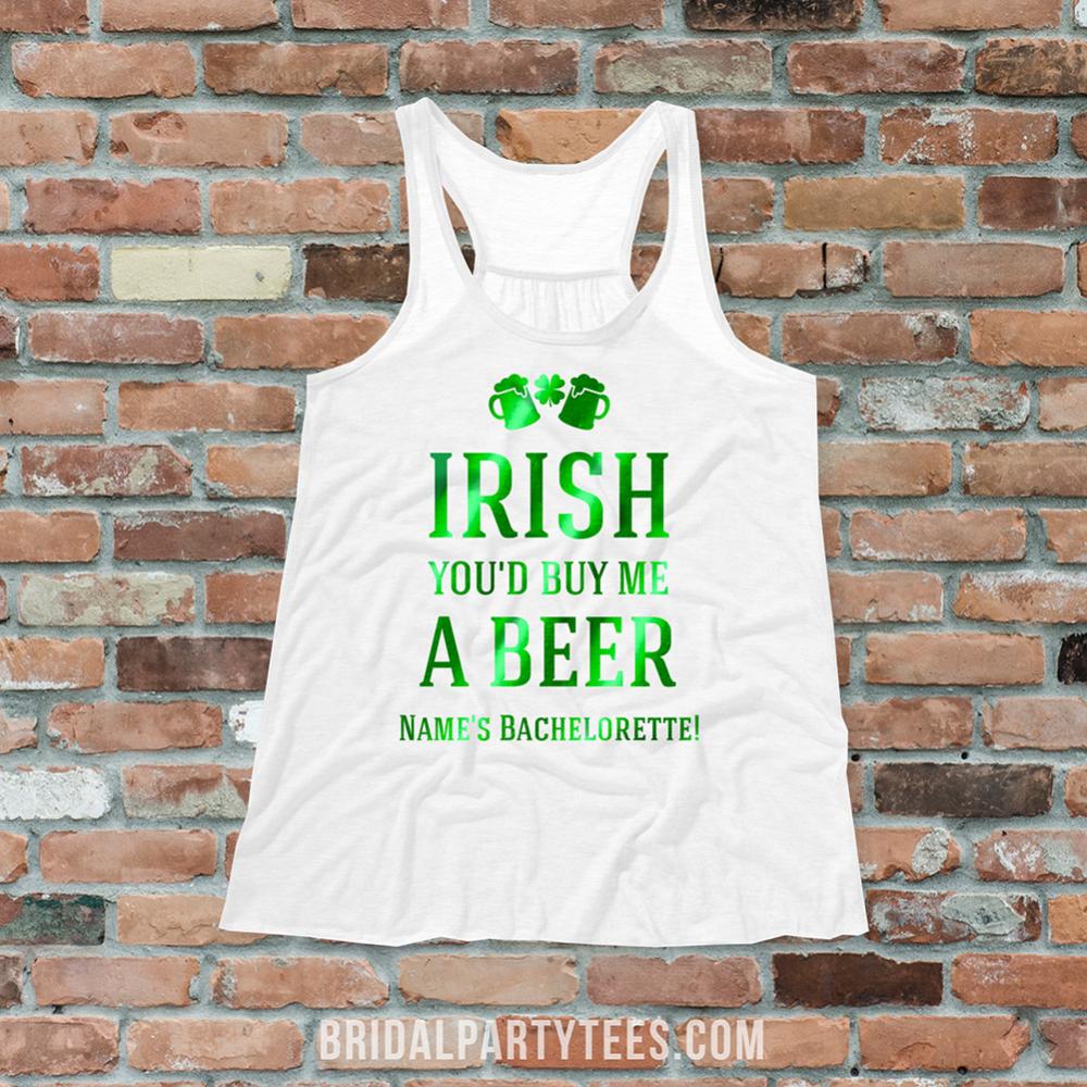 Irish Buy Me Beer Bachelorette