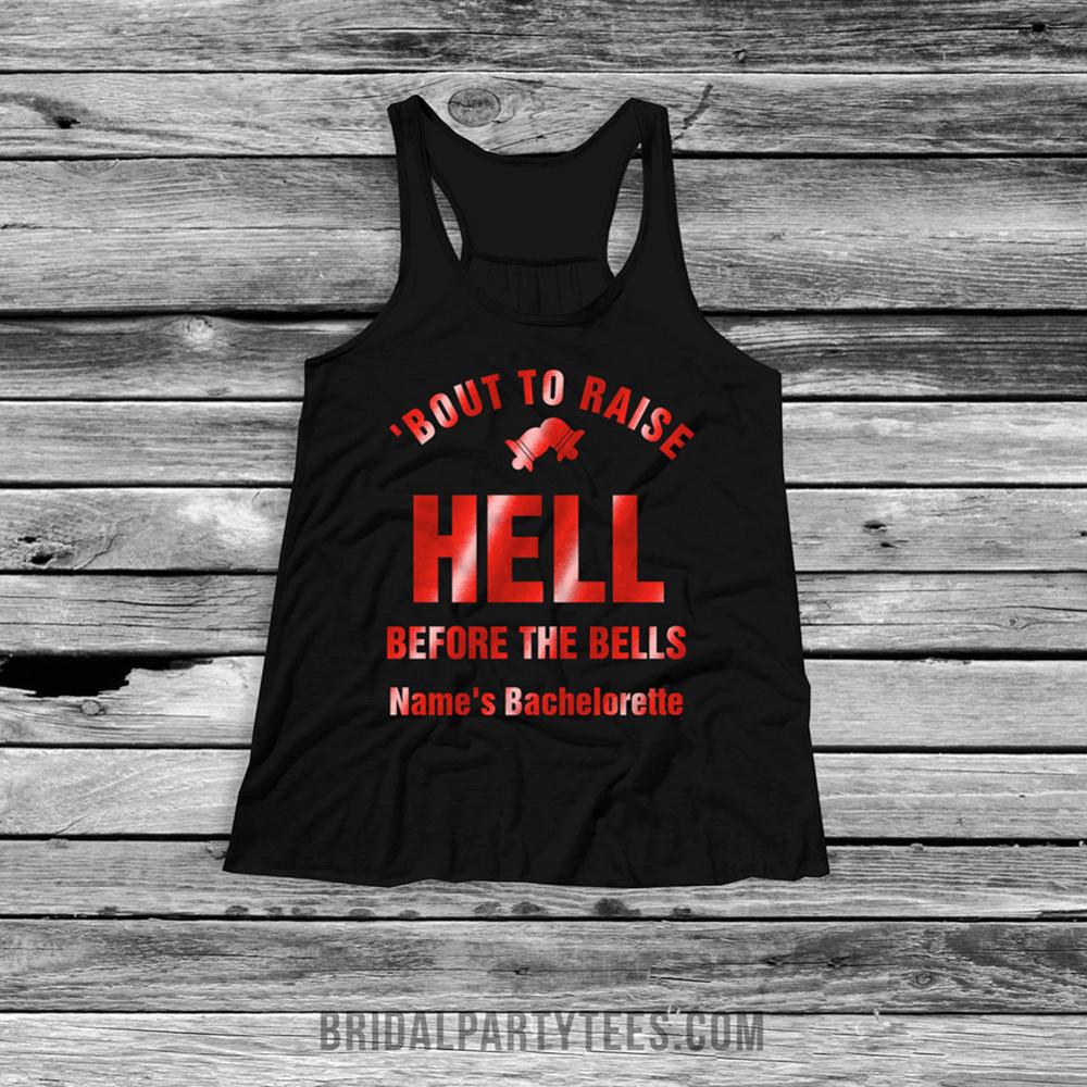 Rasing Hell Before Wedding Bells