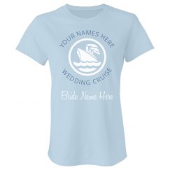 Custom Wedding Cruise Tee