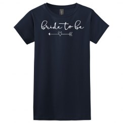 Bride to Be Tshirt