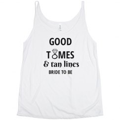 Good Times and Tan Lines Tank Bride to Be