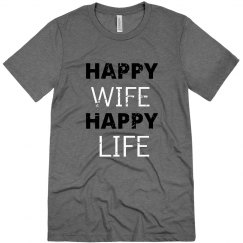 Happy Wife Happy Life