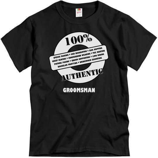 Authentic Groomsman Authentic Groomsman