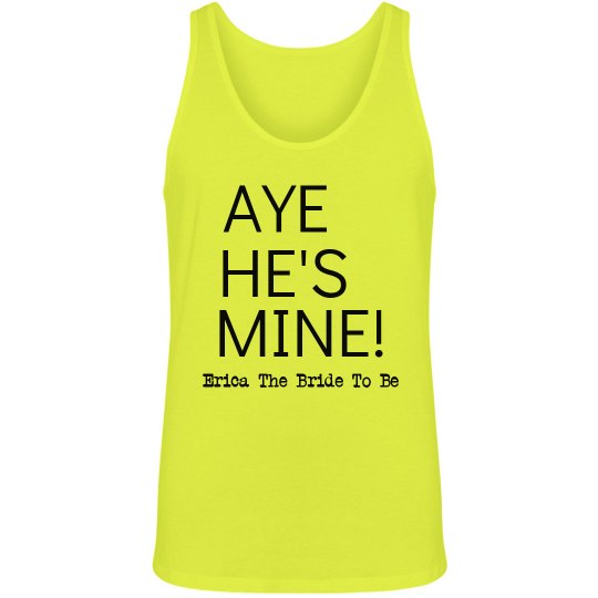 Aye, He's Mine Aye, He's Mine