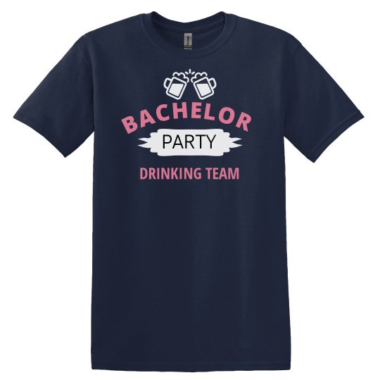 Bachelor Party Drinking Team