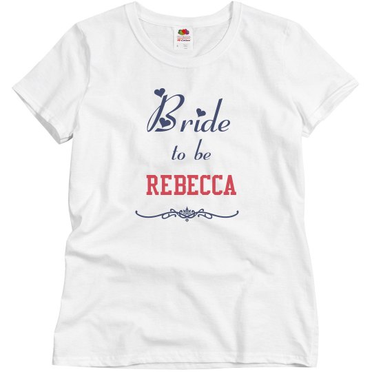 Bride to Be Tshirt