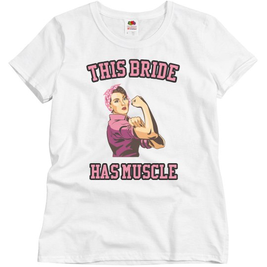 Bride's Muscle T Bride's Muscle T