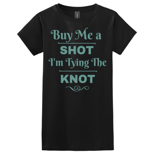 Buy Me a Shot