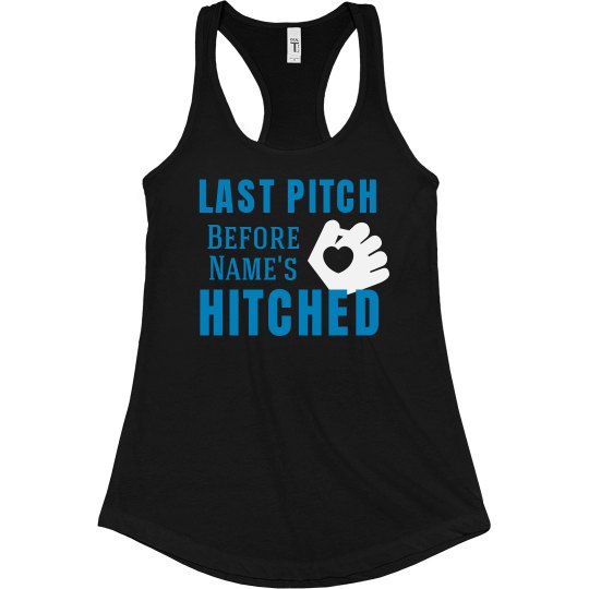 Custom Last Pitch