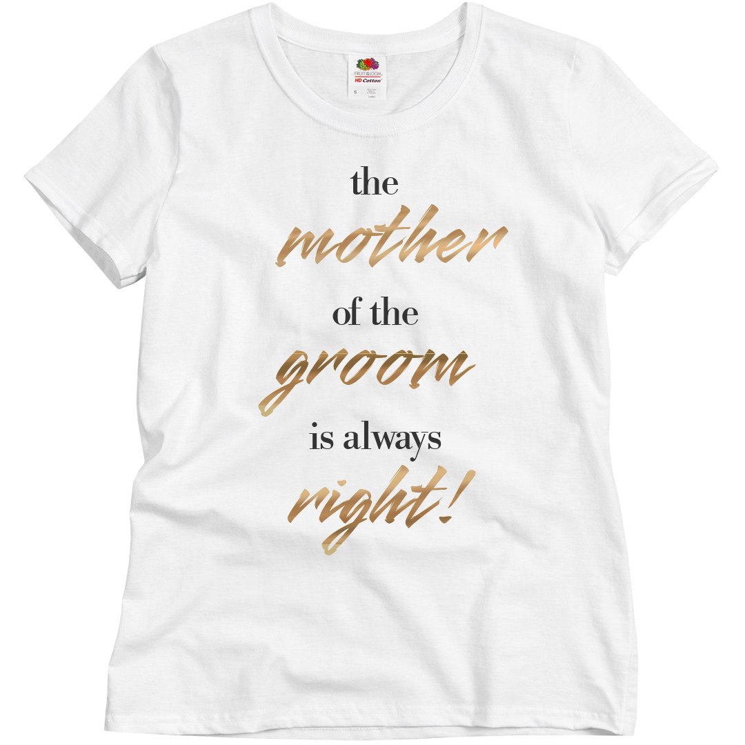 Funny mother of the groom shirts Clearance