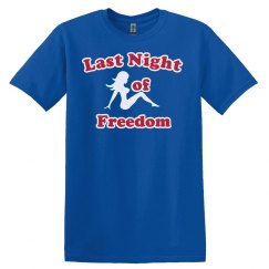 Last Night of Freedom