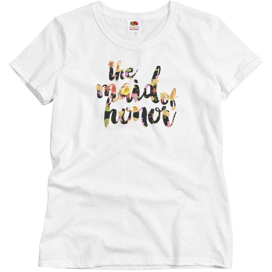 Floral Maid of Honor Tshirt Floral Maid of Honor Tshirt