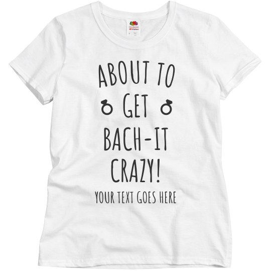 Funny About To Get Bach-It Crazy