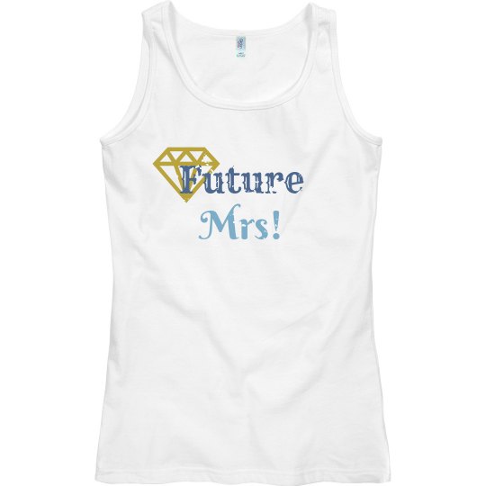 Future Mrs! Tank Top