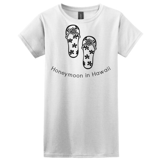 Honeymoon in Hawaii Tees