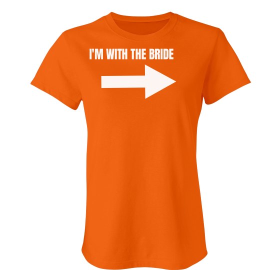 I'm With The Bride Tee