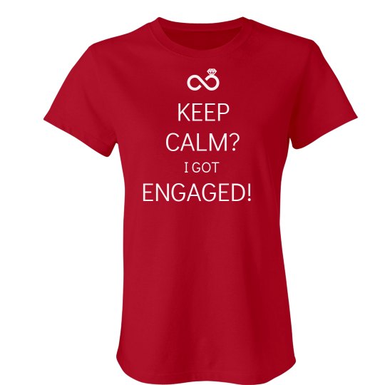 Keep Calm Engaged Tee Keep Calm Engaged Tee