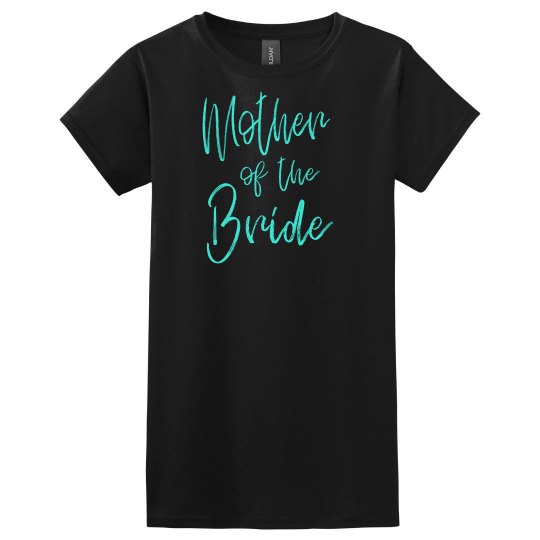 Mother of the Bride Tshirt