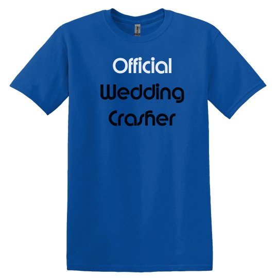 Official Wedding Crasher Official Wedding Crasher