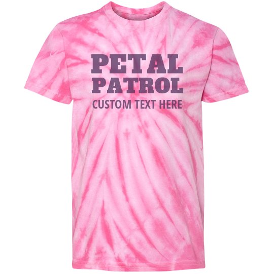 Petal Patrol Flower Girl Tie Dye Custom Funny Tee Petal Patrol Flower Girl Tie Dye Custom Funny Tee