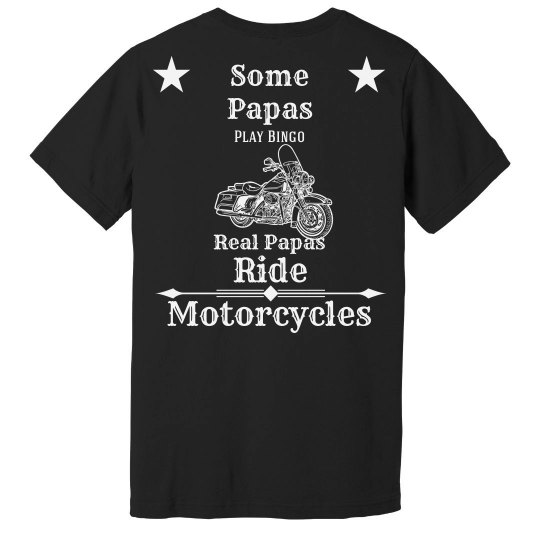 Real Papas ride motorcycles Real Papas ride motorcycles