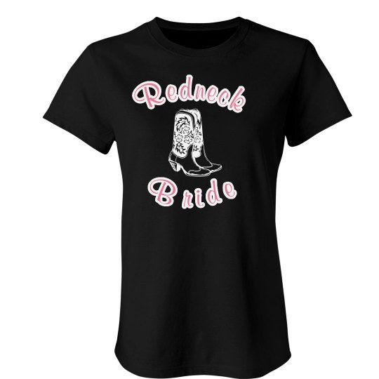 Redneck Bride Tee Redneck Bride Tee