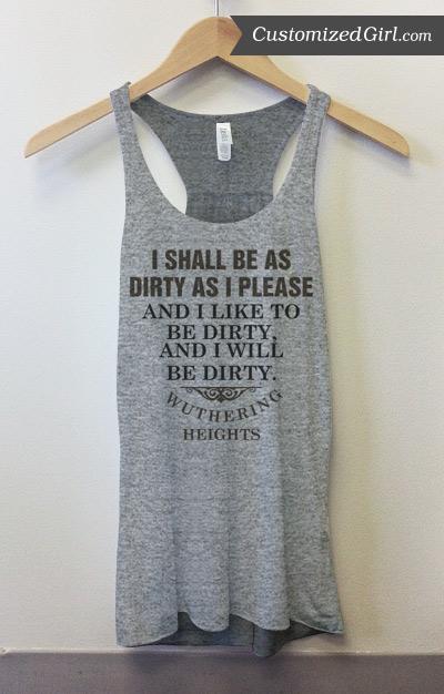 As Dirty As I Please