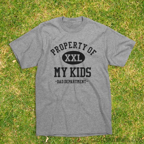 Property Of My Kids Dad
