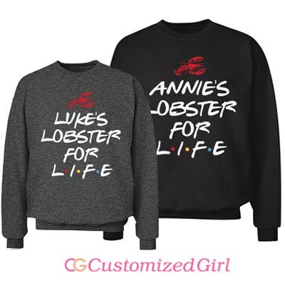 You're My Lobster For Life Gal