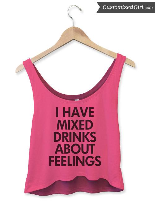 Mixed Drinks Feelings
