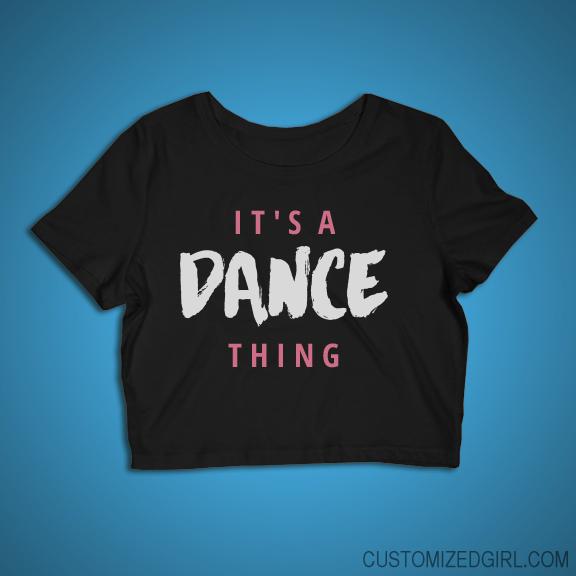 It's A Dance Thing