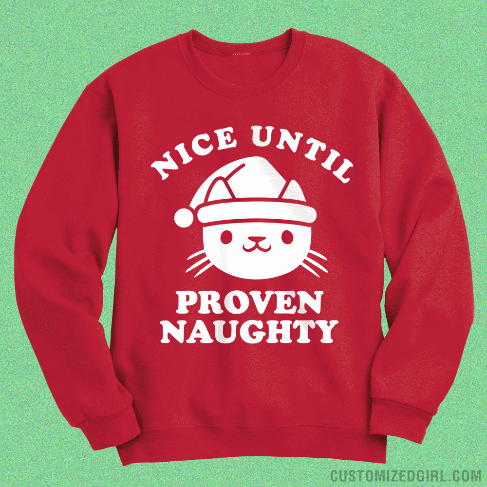 Nice Until Proven Naughty