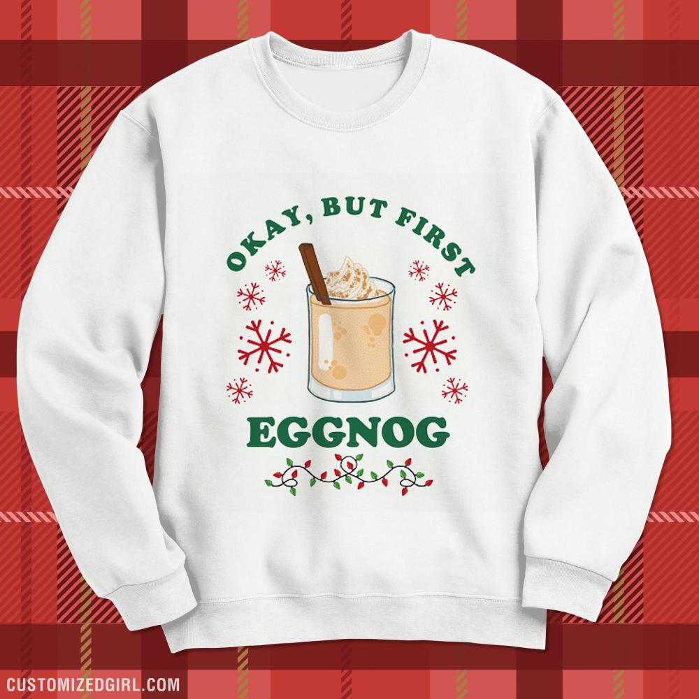 But First Eggnog