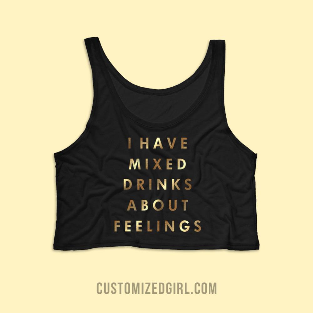 Feelings and Mixed Drinks