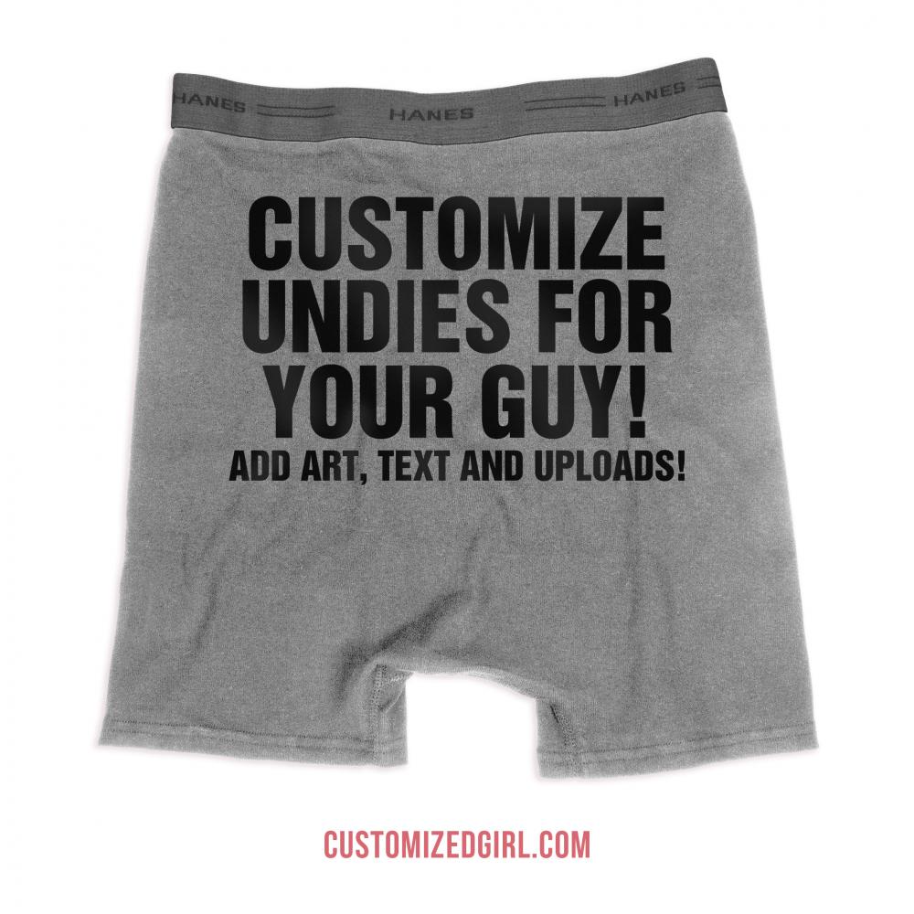 Customize Undies for Your Guy