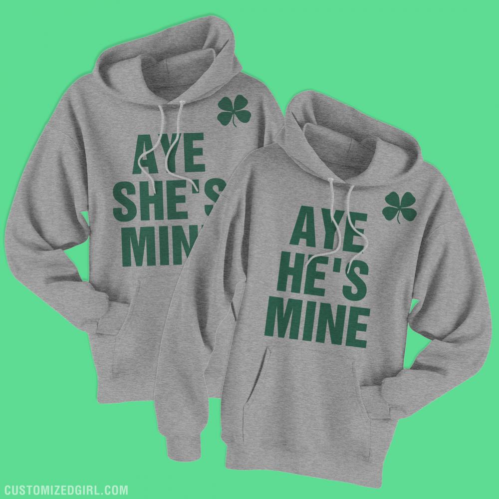 Aye She's Mine St Patricks Day
