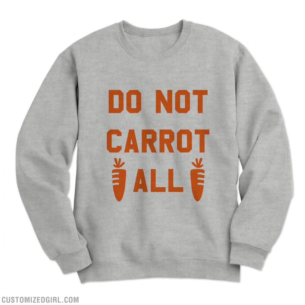 Do Not Carrot All Easter Pun