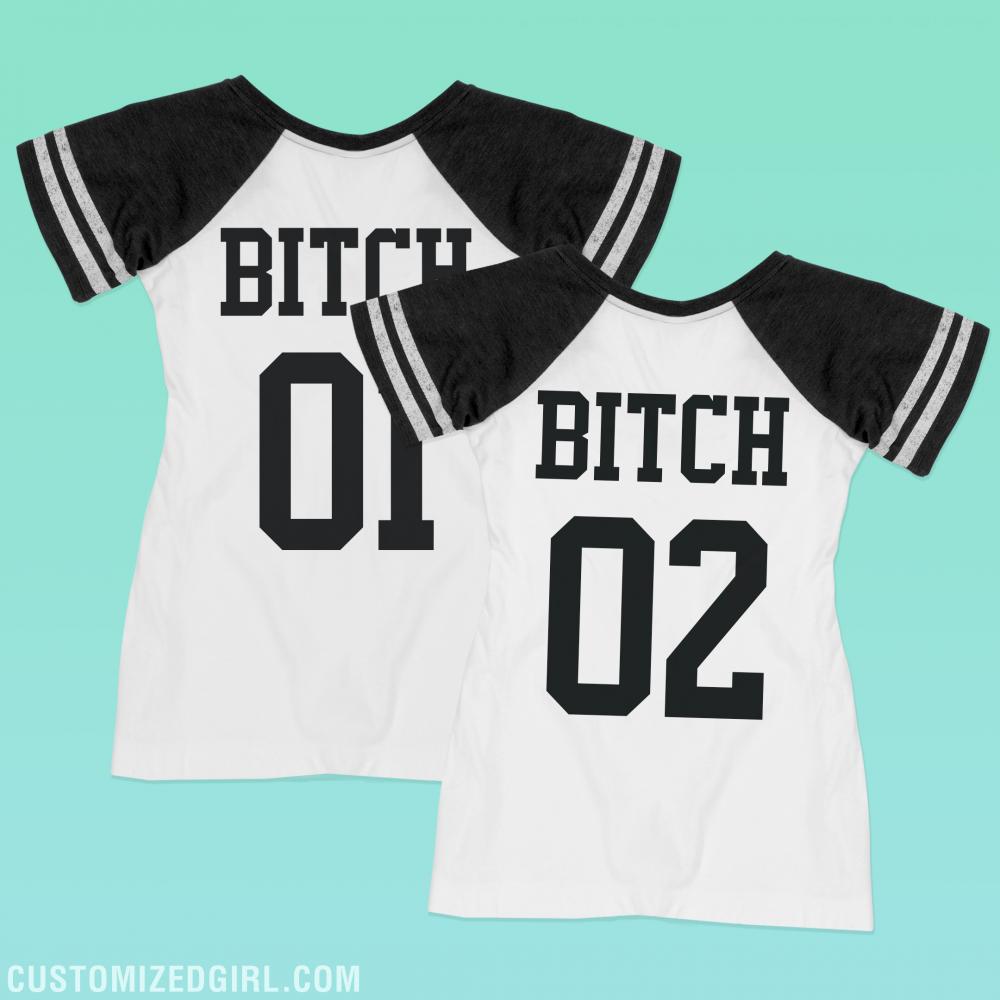 Bitch One Funny Best Friends Tee