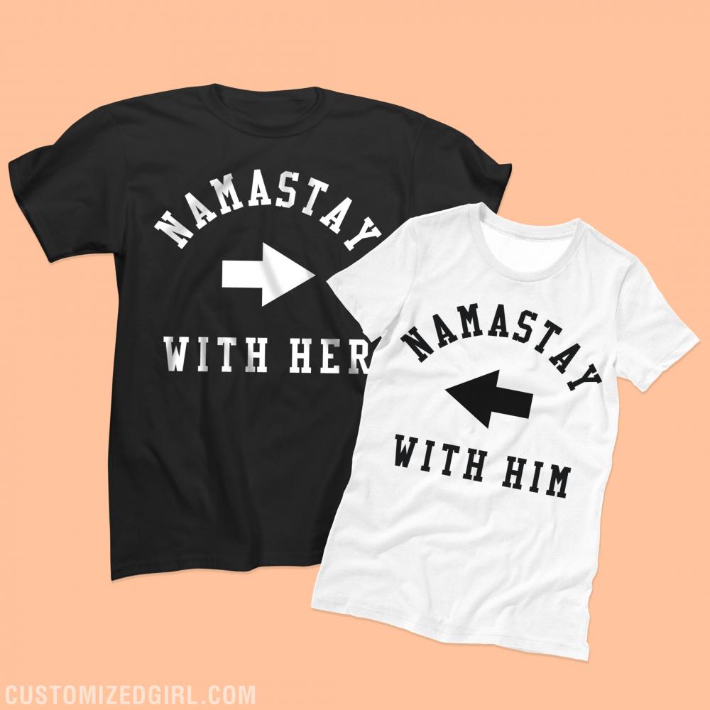 Namast'ay With Him Couple Shirts