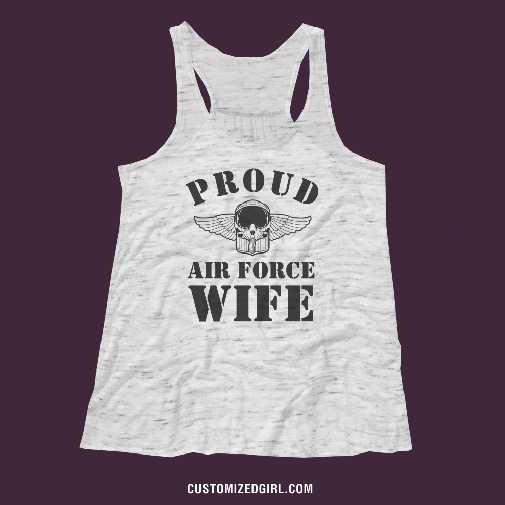 A Proud Air Force Wife